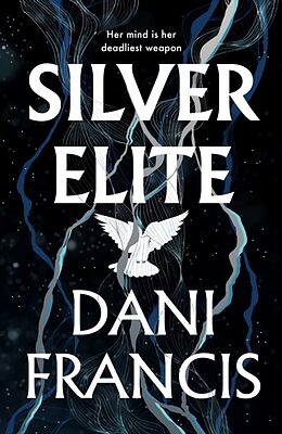 Livre Relié Silver Elite de Dani Francis