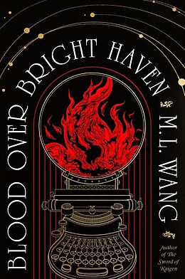 Fester Einband Blood Over Bright Haven von M. L. Wang