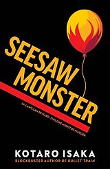 Kartonierter Einband Seesaw Monster von Isaka Kotaro