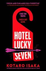 Kartonierter Einband Hotel Lucky Seven von Kotaro Isaka