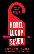 E-Book (epub) Hotel Lucky Seven von Kotaro Isaka