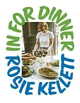 Fester Einband In for Dinner von Rosie Kellett