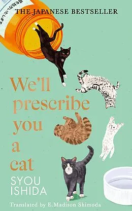 E-Book (epub) We'll Prescribe You a Cat von Syou Ishida