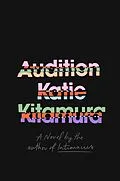 E-Book (epub) Audition von Katie Kitamura