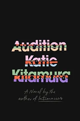 E-Book (epub) Audition von Katie Kitamura