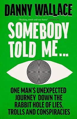 E-Book (epub) Somebody Told Me von Danny Wallace