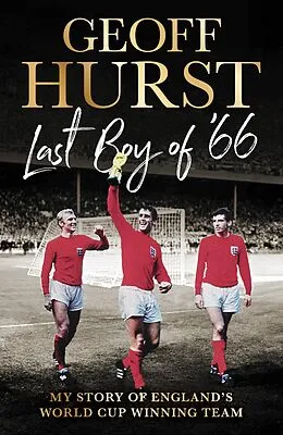 E-Book (epub) Last Boy of '66 von Geoff Hurst