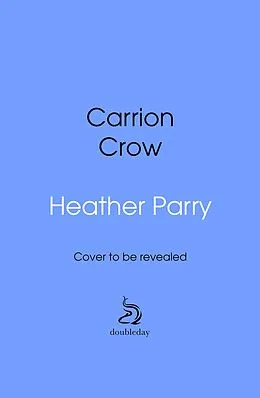 E-Book (epub) Carrion Crow von Heather Parry