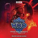 Audio CD (CD/SACD) Doctor Who: What Still Remains von Christopher Adam