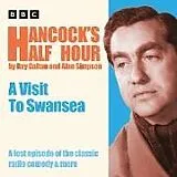 Audio CD (CD/SACD) Hancocks Half Hour: A Visit to Swansea von Galton Ray, Alan Simpson