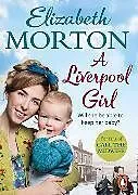 Audio CD (CD/SACD) A Liverpool Girl von Elizabeth Morton