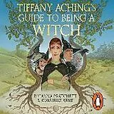 Audio CD (CD/SACD) Tiffany Aching's Guide To Being A Witch von Pratchett Rhianna, Kent Gabrielle