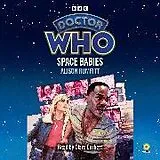 Audio CD (CD/SACD) Doctor Who: Space Babies von Alison Rumfitt