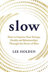 E-Book (epub) Slow von Lee Holden