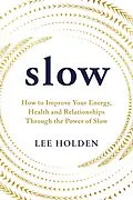 E-Book (epub) Slow von Lee Holden