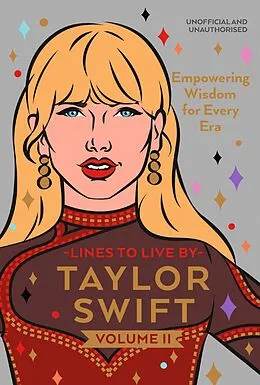 E-Book (epub) Taylor Swift Lines to Live By Volume II von Pop Press