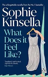 E-Book (epub) What Does it Feel Like? von Sophie Kinsella