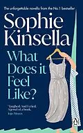 E-Book (epub) What Does it Feel Like? von Sophie Kinsella