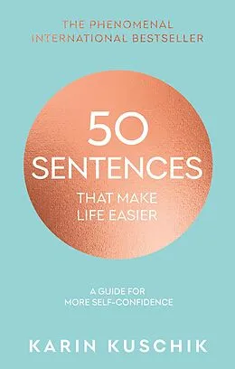 E-Book (epub) 50 Sentences That Make Life Easier von Karin Kuschik