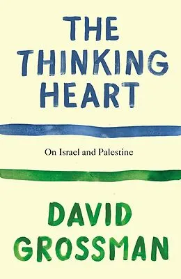 E-Book (epub) The Thinking Heart von David Grossman