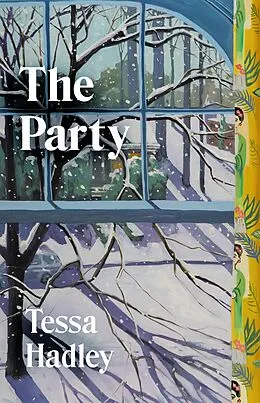 E-Book (epub) The Party von Tessa Hadley