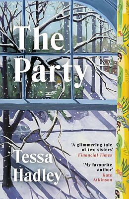 Kartonierter Einband The Party von Tessa Hadley