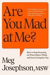 Kartonierter Einband Are You Mad At Me? von Meg Josephson