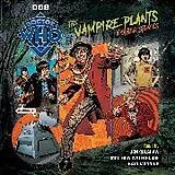 Audio CD (CD/SACD) Doctor Who: The Vampire Plants & Other Stories von Magrs Paul