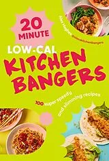 Fester Einband 20-Minute Low-Cal Kitchen Bangers von Alex Hughes