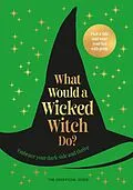 E-Book (epub) What Would A Wicked Witch Do? von Pop Press
