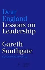 Kartonierter Einband Dear England von Gareth Southgate