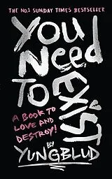 Fester Einband You Need To Exist von Yungblud
