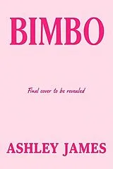 Fester Einband Bimbo von Ashley James