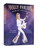 Fester Einband Star of the Show von Dolly Parton