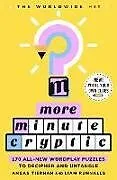 Kartonierter Einband More Minute Cryptic von Angas Tiernan, Liam Runnalls, Minute Cryptic