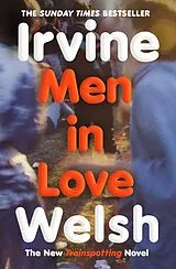Kartonierter Einband Men in Love von Irvine Welsh