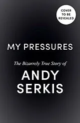 Kartonierter Einband My Pressures von Andy Serkis