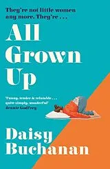 Kartonierter Einband All Grown Up von Daisy Buchanan