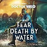 Audio CD (CD/SACD) Doctor Who: Fear Death by Water von Emily Cook