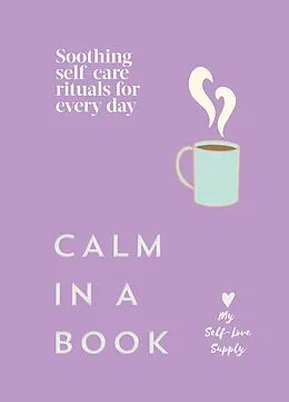 E-Book (epub) Calm in a Book von My Self-Love Supply
