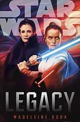 Fester Einband Star Wars: Legacy von Roux Madeleine