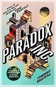 Kartonierter Einband Paradox Inc. von Forrest Brazeal