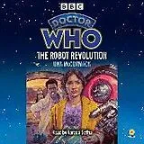 Audio CD (CD/SACD) Doctor Who: The Robot Revolution von McCormack Una