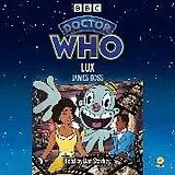 Audio CD (CD/SACD) Doctor Who: Lux von James Goss