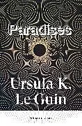 Kartonierter Einband Paradises Lost von Ursula K. Le Guin