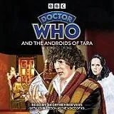 Audio CD (CD/SACD) Doctor Who and the Androids of Tara von Dicks Terrance