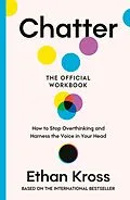 E-Book (epub) Chatter: The Official Workbook von Ethan Kross