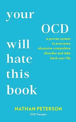 E-Book (epub) Your OCD Will Hate This Book von Nathan Peterson