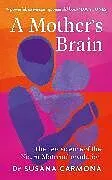 Kartonierter Einband A Mother's Brain von Susana Carmona
