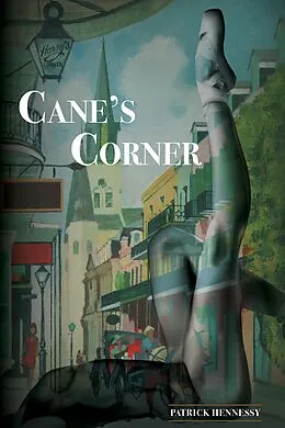 E-Book (epub) Cane's Corner (Cane's Landing, #2) von Patrick Hennessy